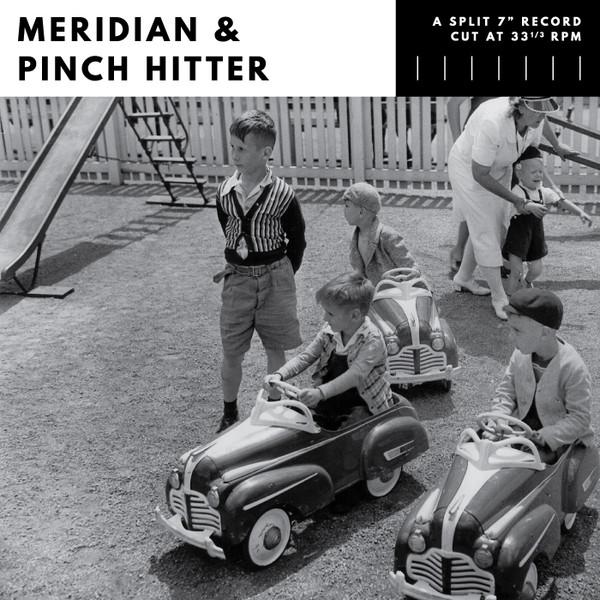 Meridian (22), Pinch Hitter - Split