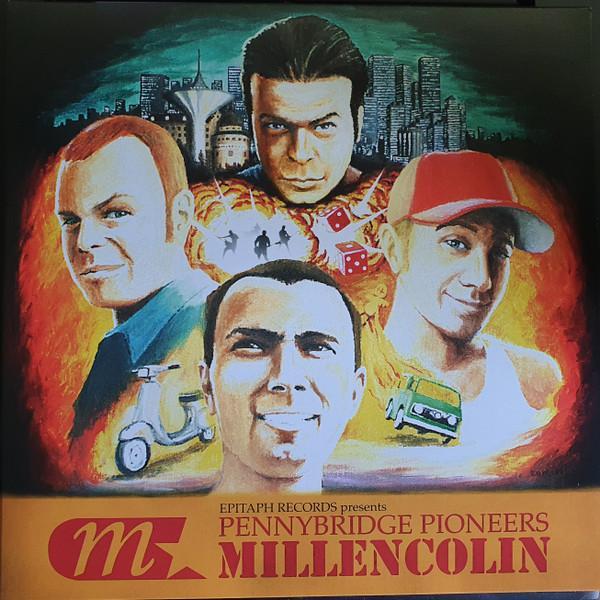 Millencolin - Pennybridge Pioneers