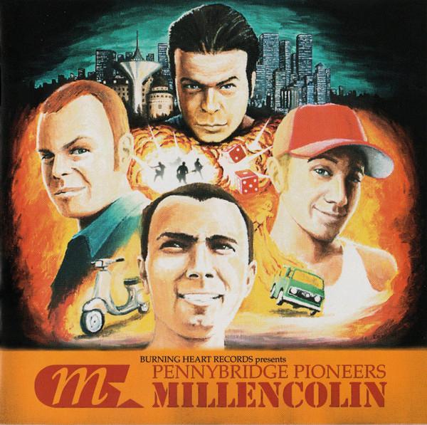 Millencolin - Pennybridge Pioneers