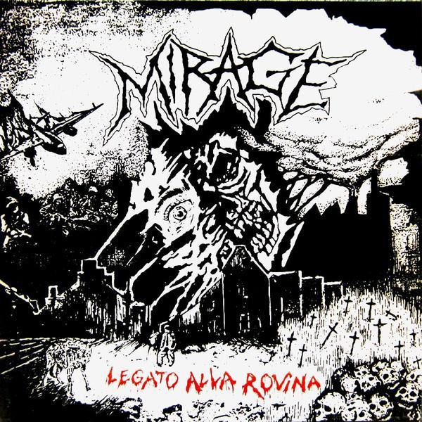 Mirage  - Legato Alla Rovina