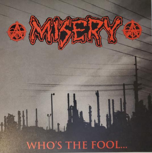 Misery  - Who's The Fool...