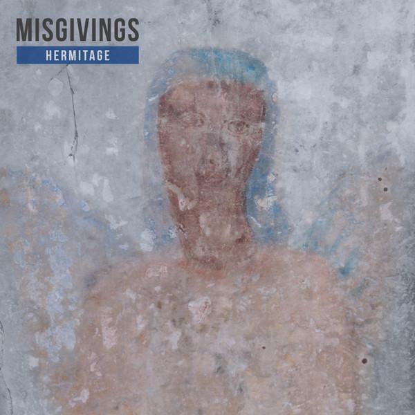 Misgivings  - Hermitage