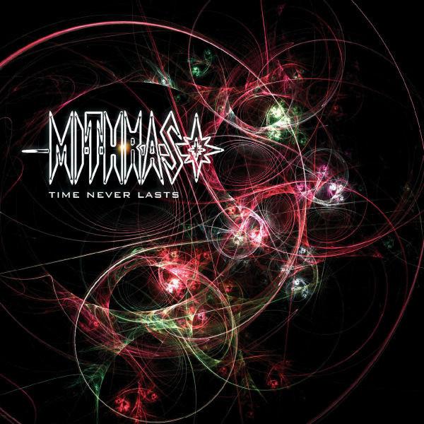 Mithras - Time Never Lasts