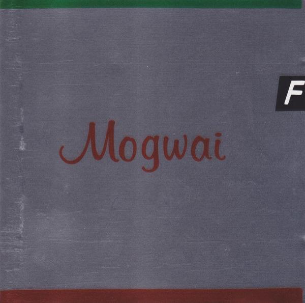 Mogwai - Happy Songs For Happy People
