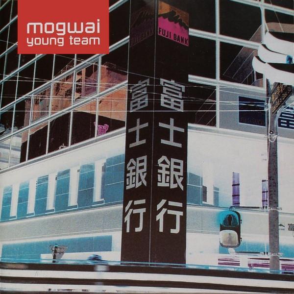 Mogwai - Young Team