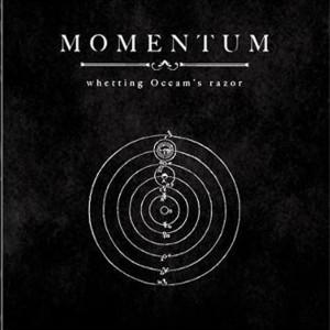 Momentum  - Whetting Occam's Razor