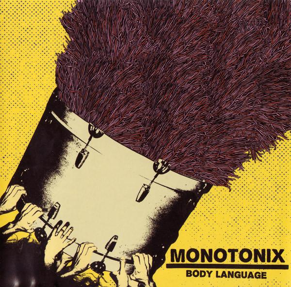 Monotonix - Body Language