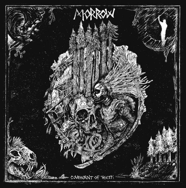 Morrow - Covenant Of Teeth