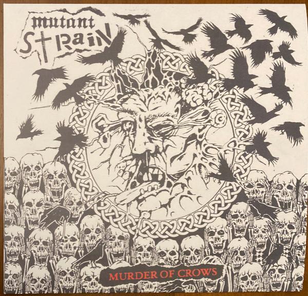 Mutant Strain - Murder Of Crows