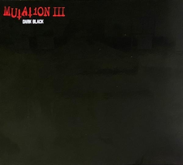 Mutation  - III - Dark Black