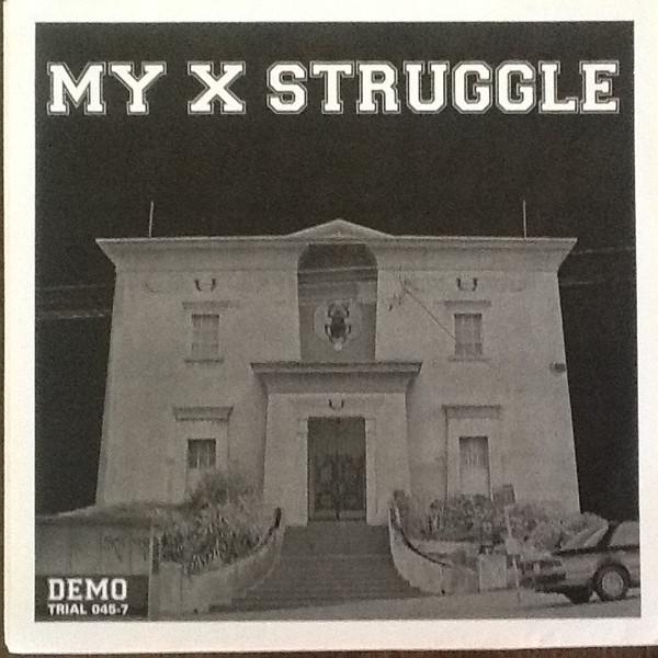 My Struggle - Demo