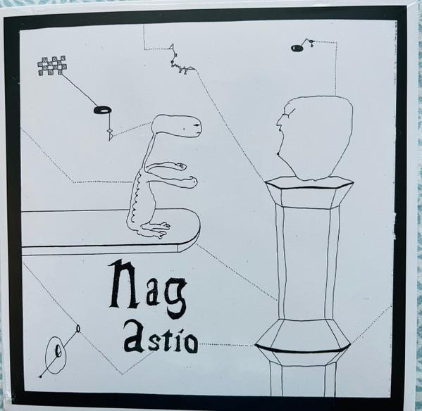 Nag , Astio  - Nag / Astio Split