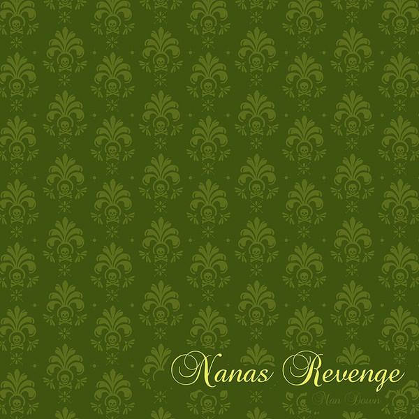 Nanas Revenge - Man Down