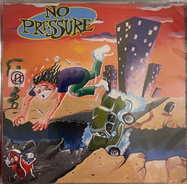 No Pressure  - No Pressure