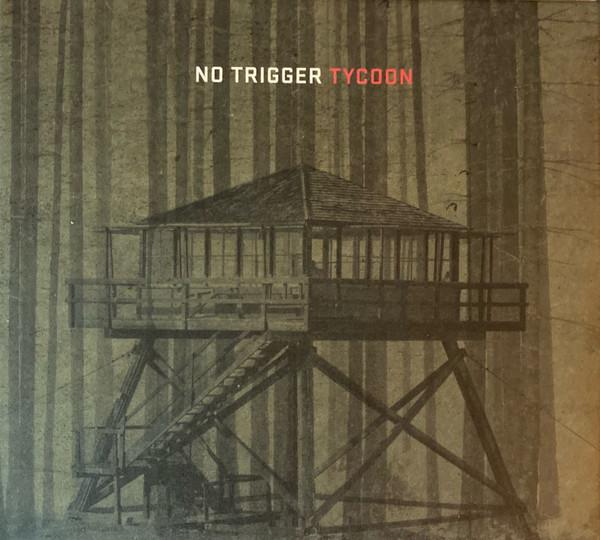 No Trigger - Tycoon
