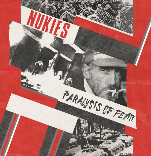 Nukies - Paralysis Of Fear