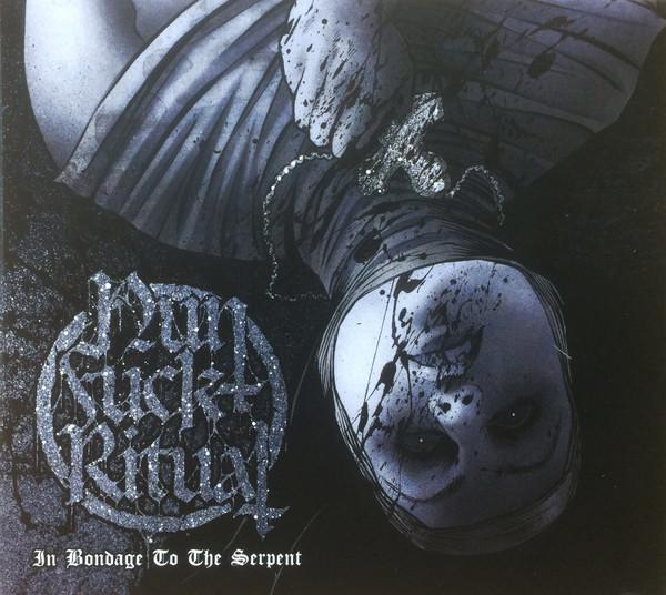 Nunfuckritual - In Bondage To The Serpent