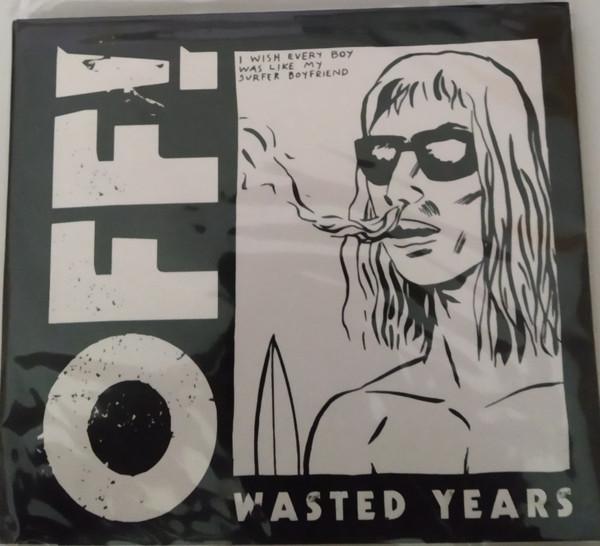 OFF! - Wasted Years