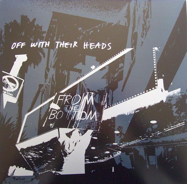 Off With Their Heads - From The Bottom