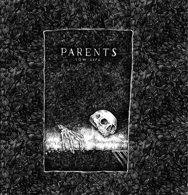 Parents - Low Life