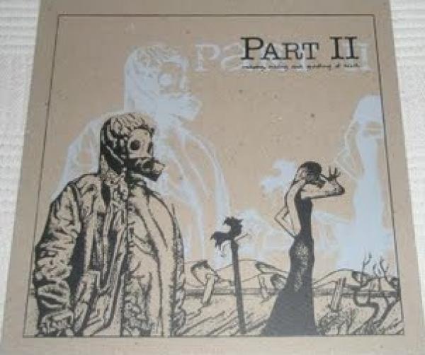 Part II  - Weeping, Wailing And Gnashing Of Teeth