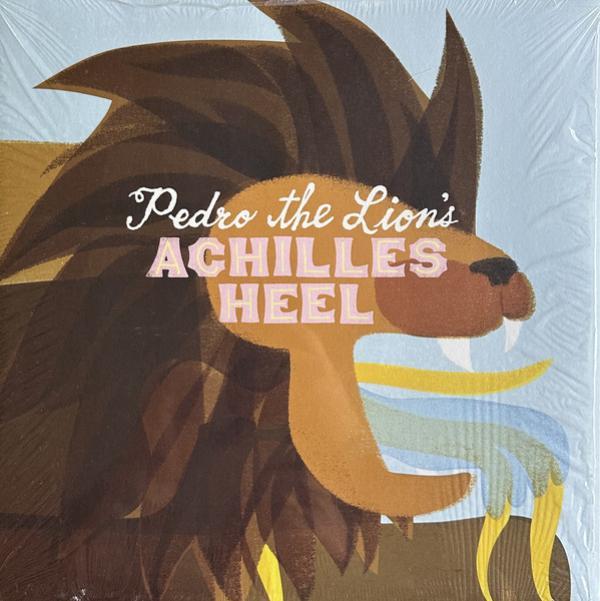 Pedro The Lion - Achilles Heel