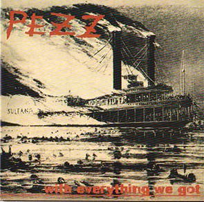 Pezz  - With Everything We Got