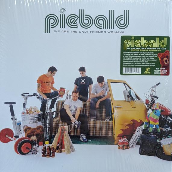 Piebald - We Are The Only Friends We Have