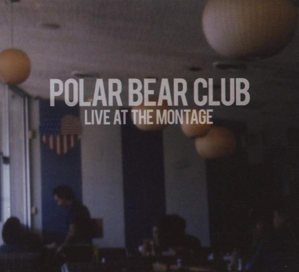 Polar Bear Club - Live At The Montage