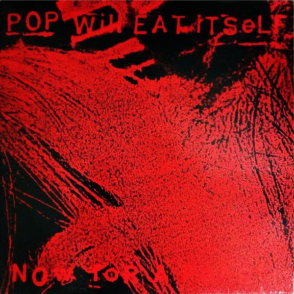 Pop Will Eat Itself - Now For A Feast!