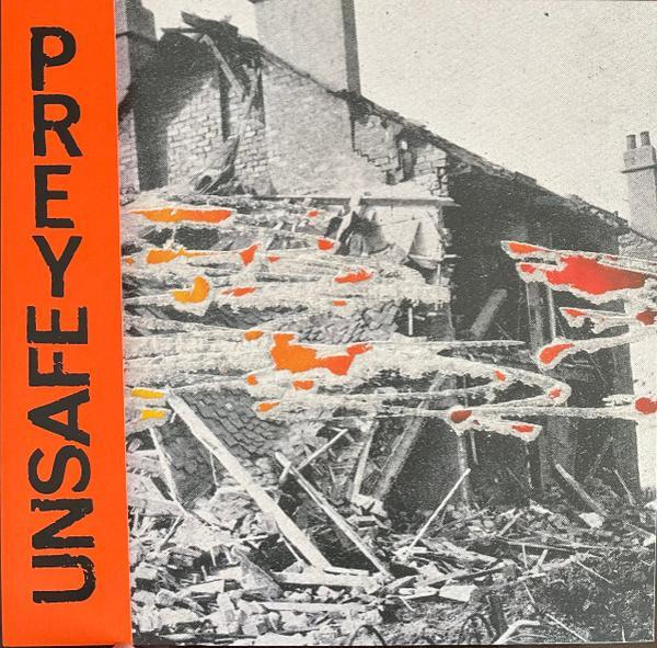 Prey  - Unsafe