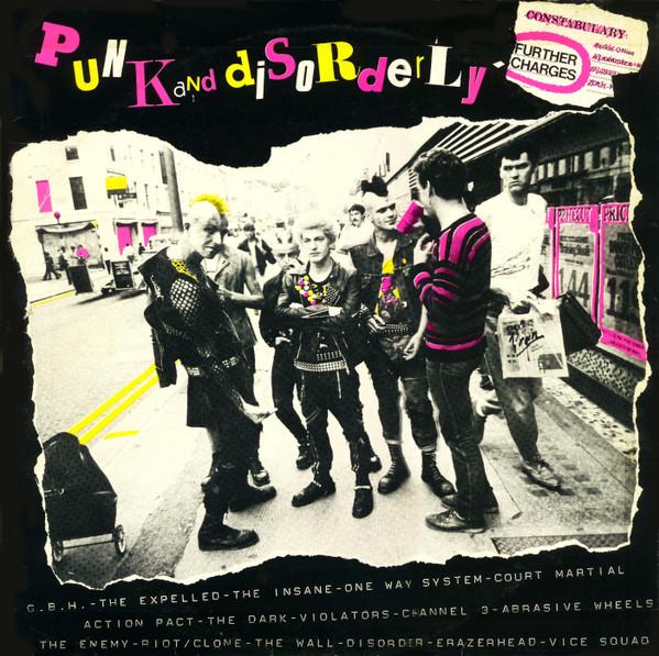  - Punk And Disorderly - Further Charges