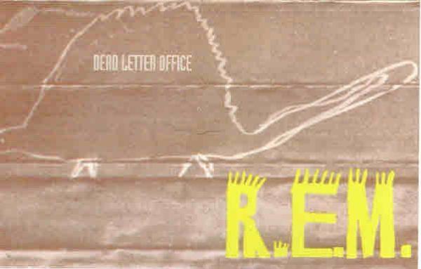 R.E.M. - Dead Letter Office (B-Sides Compiled)