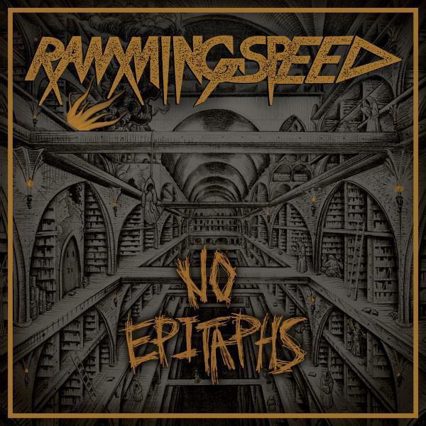 Ramming Speed  - No Epitaphs