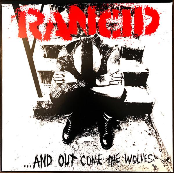 Rancid - ...And Out Come The Wolves