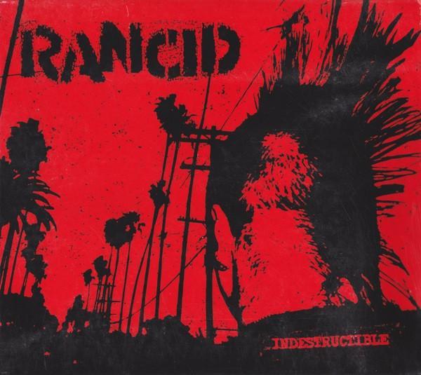 Rancid - Indestructible