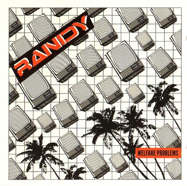 Randy  - Welfare Problems
