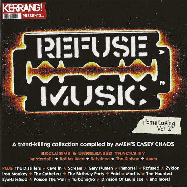  - Refuse Music: Hometaping Vol 2