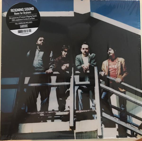 Reigning Sound - Home For Orphans