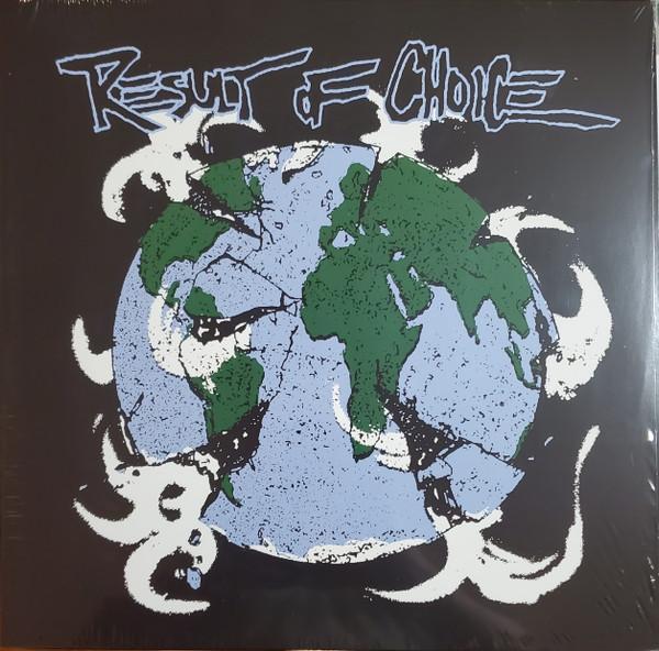 Result Of Choice - Discography