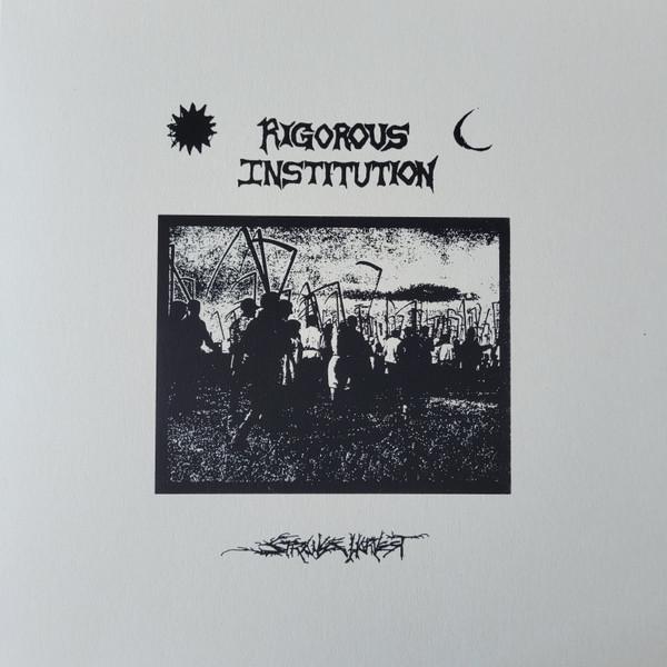 Rigorous Institution - Strange Harvest