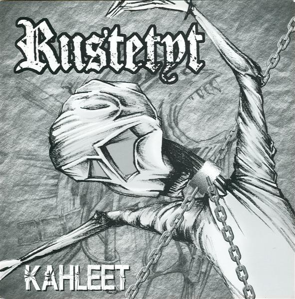 Riistetyt - Kahleet