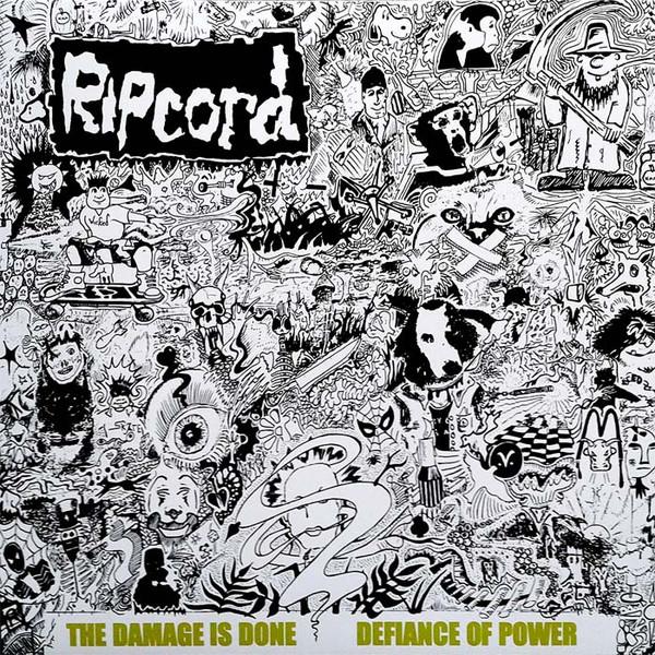 Ripcord - Discography Part I - The Damage Is Done •  Defiance Of Power