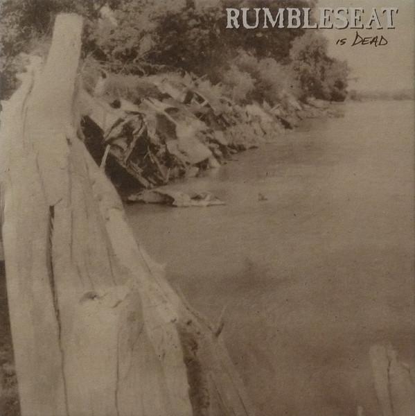Rumbleseat - Is Dead