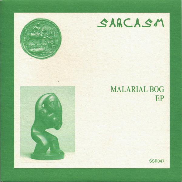 Sarcasm  - Malarial Bog EP