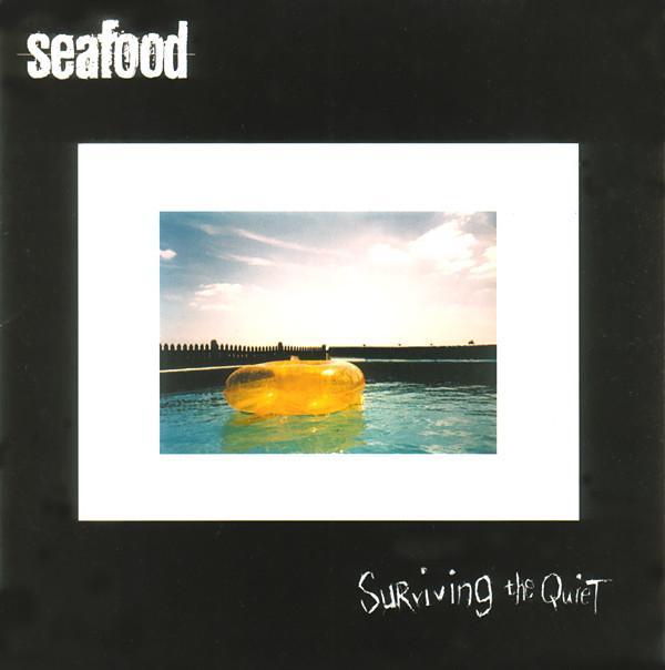 Seafood - Surviving The Quiet