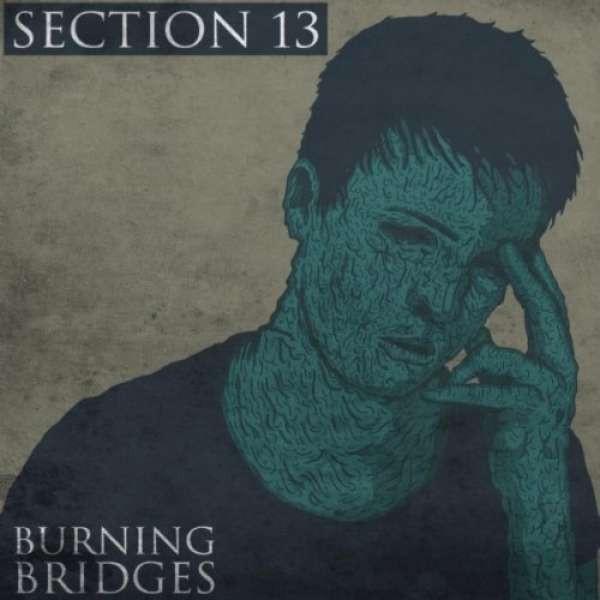 Section 13  - Burning Bridges