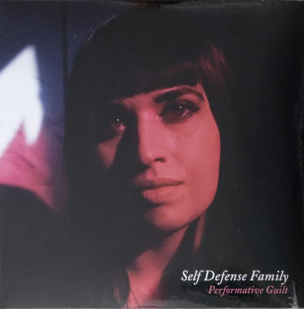 Self Defense Family - Performative Guilt