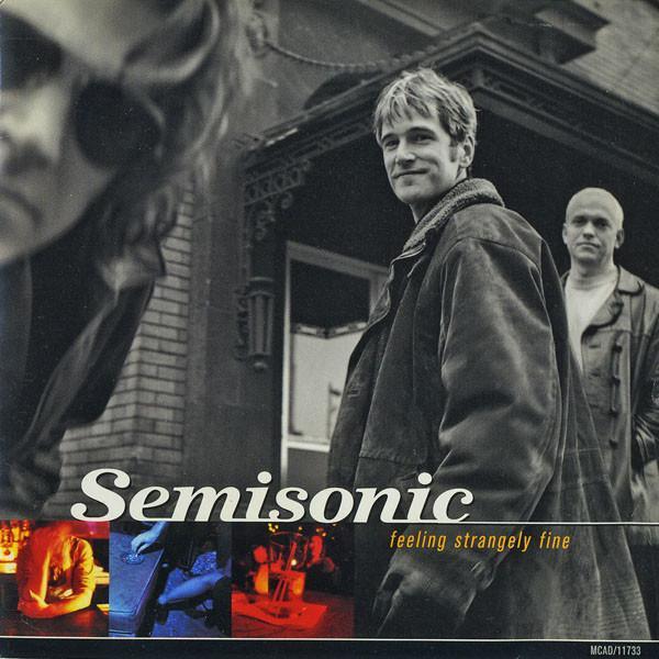 Semisonic - Feeling Strangely Fine