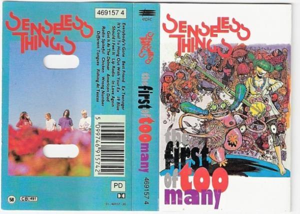 Senseless Things - The First Of Too Many